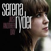 Serena Ryder : Just Another Day